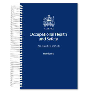 Alberta Occupational Health and Safety Handbook